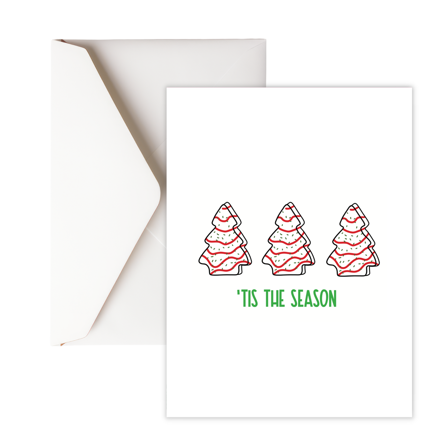 Tis' the Season Greeting Card